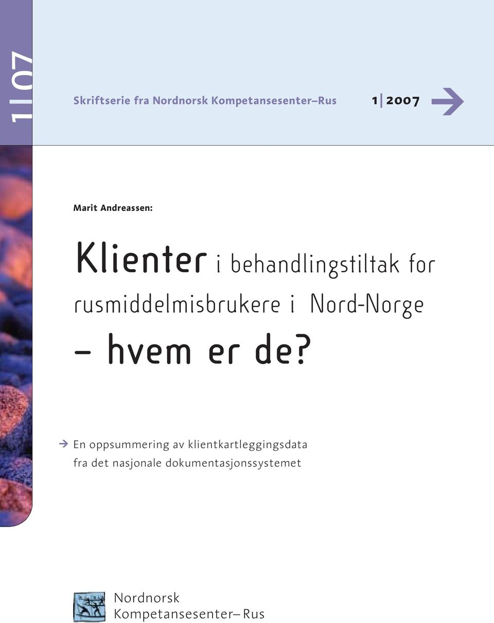 i Nord-Norge hvem er de?