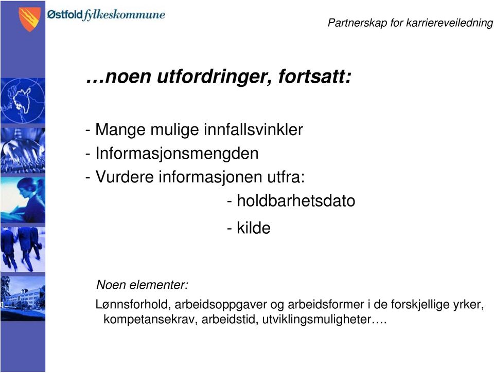 -kilde Noen elementer: Lønnsforhold, arbeidsoppgaver og