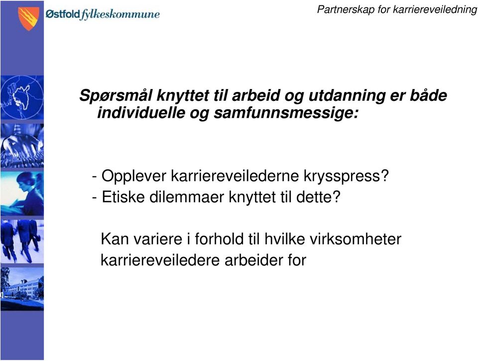 karriereveilederne krysspress?