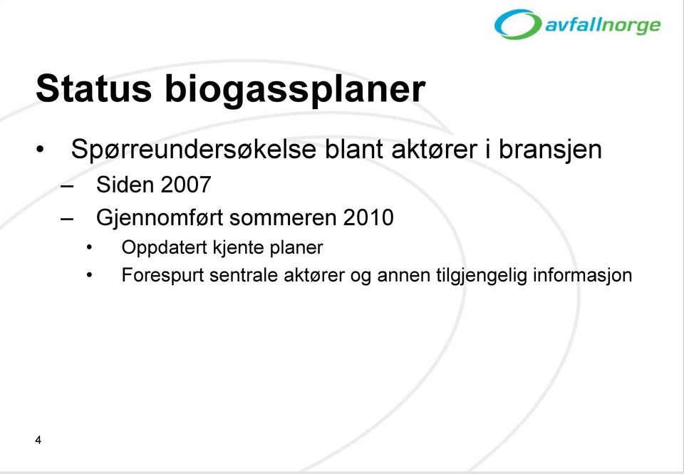 sommeren 2010 Oppdatert kjente planer