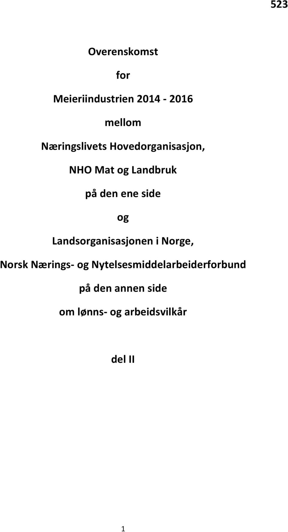 side og Landsorganisasjonen i Norge, Norsk Nærings- og