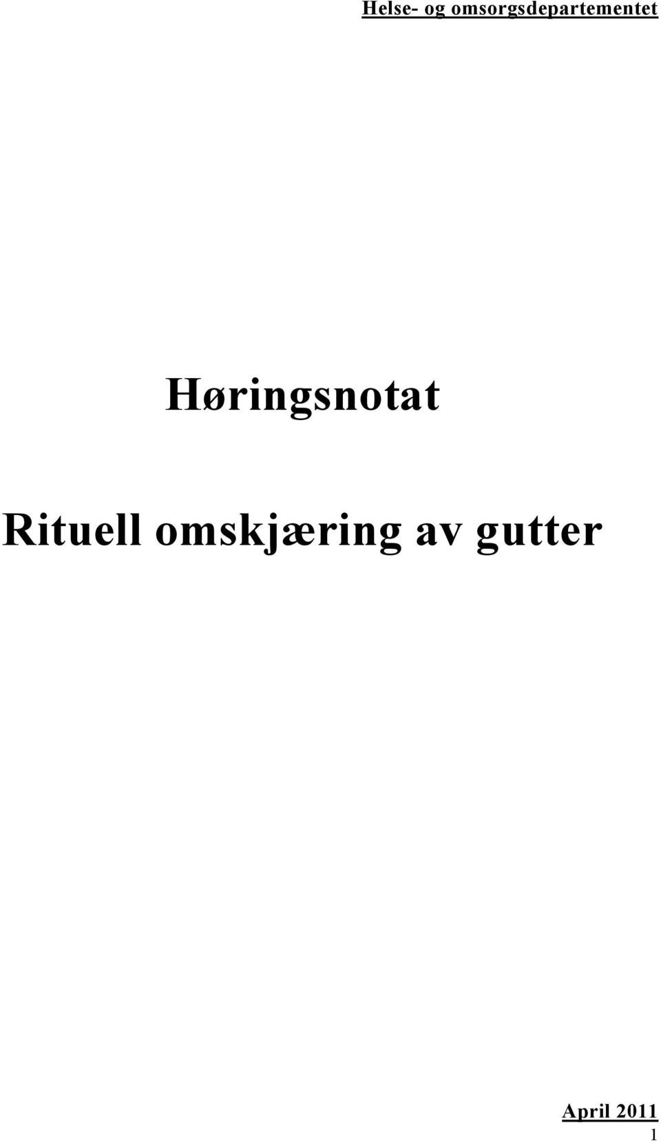 Høringsnotat Rituell