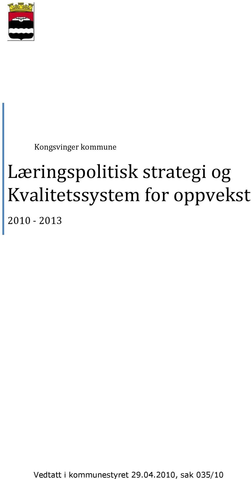 Kvalitetssystem for oppvekst