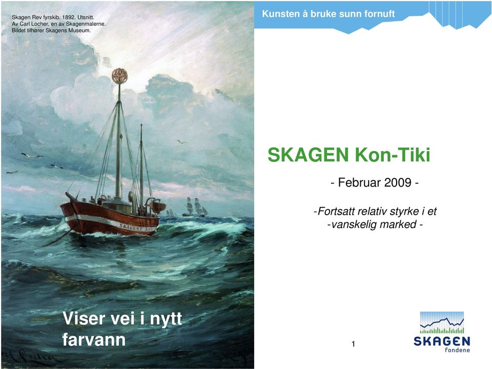 Bildet tilhører Skagens Museum.