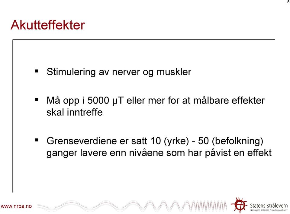 inntreffe Grenseverdiene er satt 10 (yrke) - 50