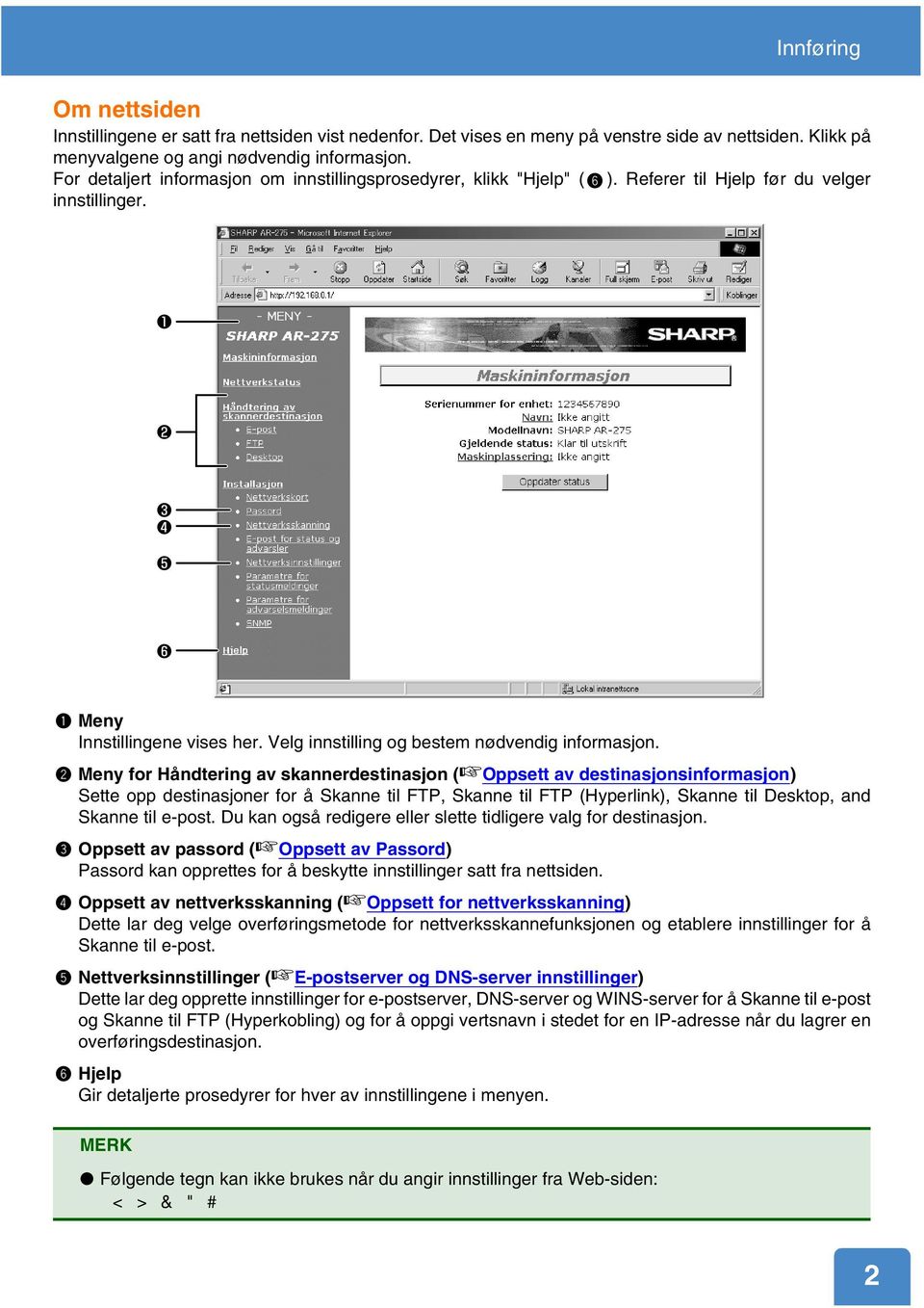 Meny for Håndtering av skannerdestinasjon ( Oppsett av destinasjonsinformasjon) Sette opp destinasjoner for å Skanne til FTP, Skanne til FTP (Hyperlink), Skanne til Desktop, and Skanne til e-post.