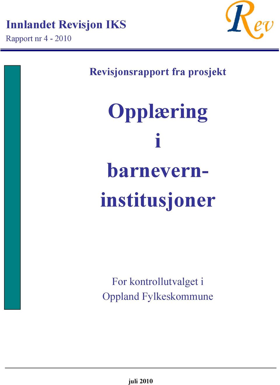 Opplæring i barneverninstitusjoner For