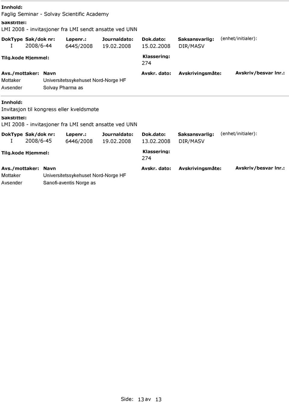 2008 DR/MASV Solvay Pharma as nnhold: nvitasjon til kongress eller kveldsmøte LM