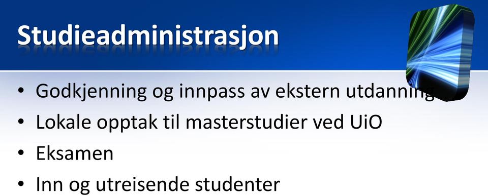 Lokale opptak til masterstudier