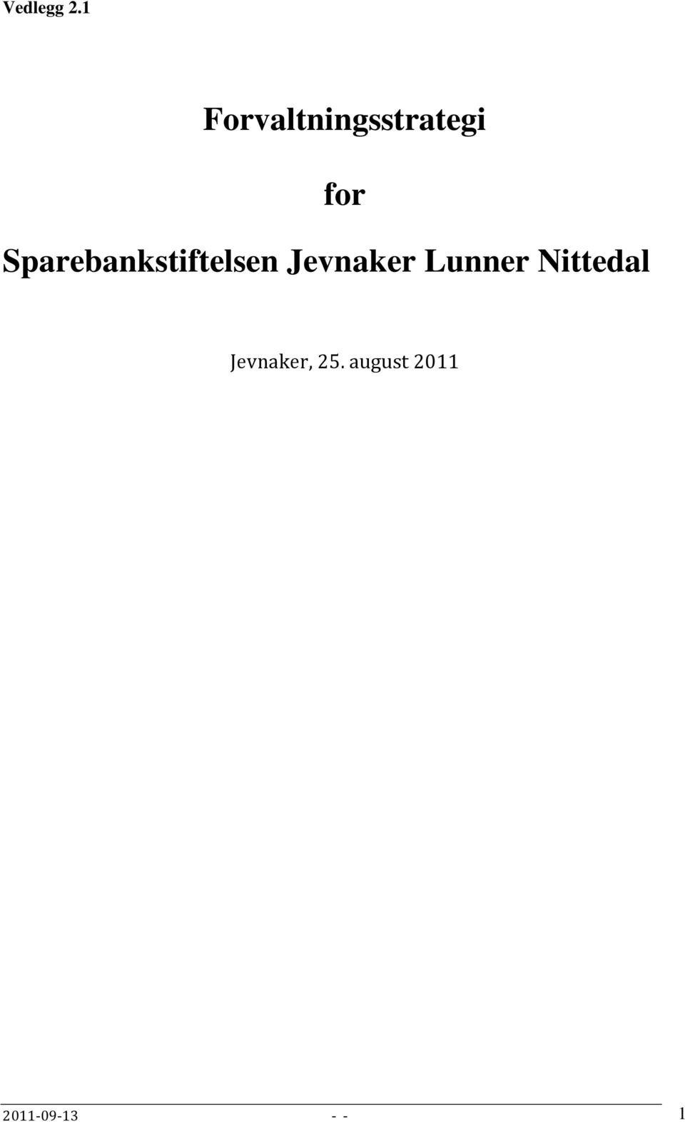 Sparebankstiftelsen Jevnaker