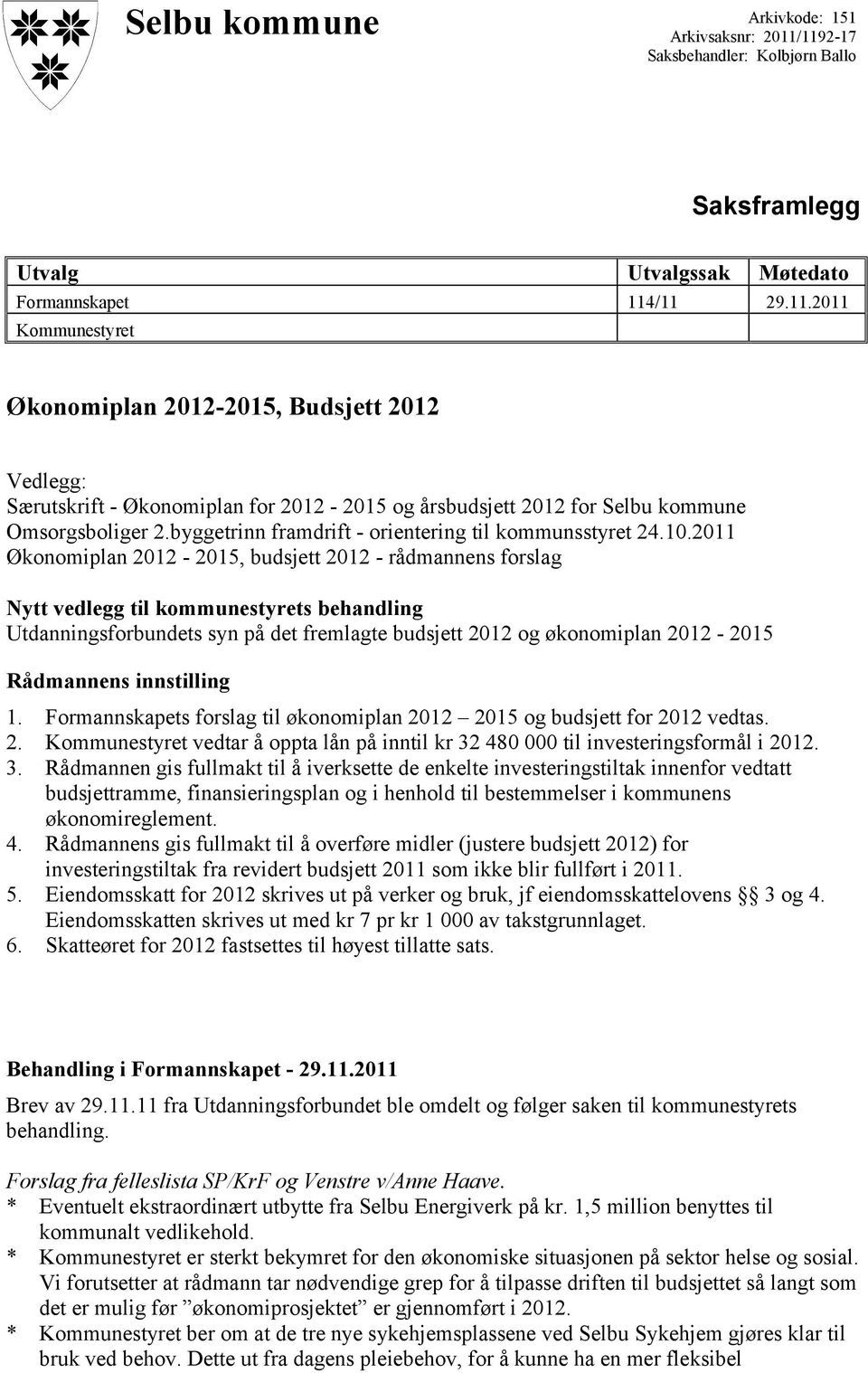 byggetrinn framdrift - orientering til kommunsstyret 24.10.