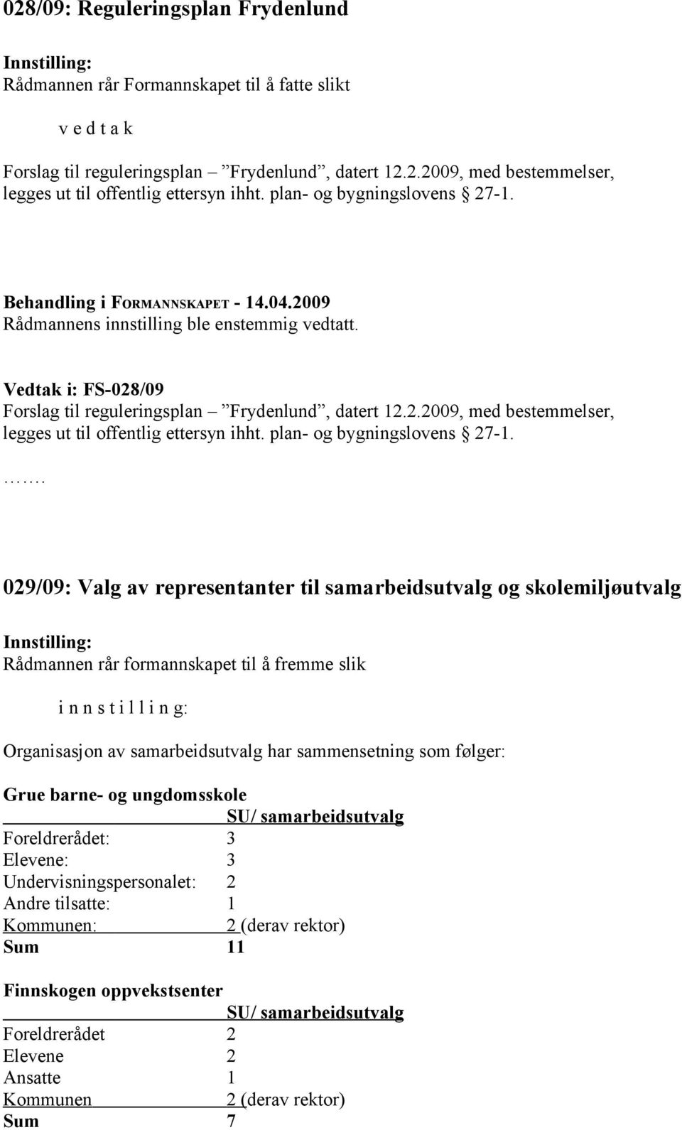 plan- og bygningslovens 27-1.