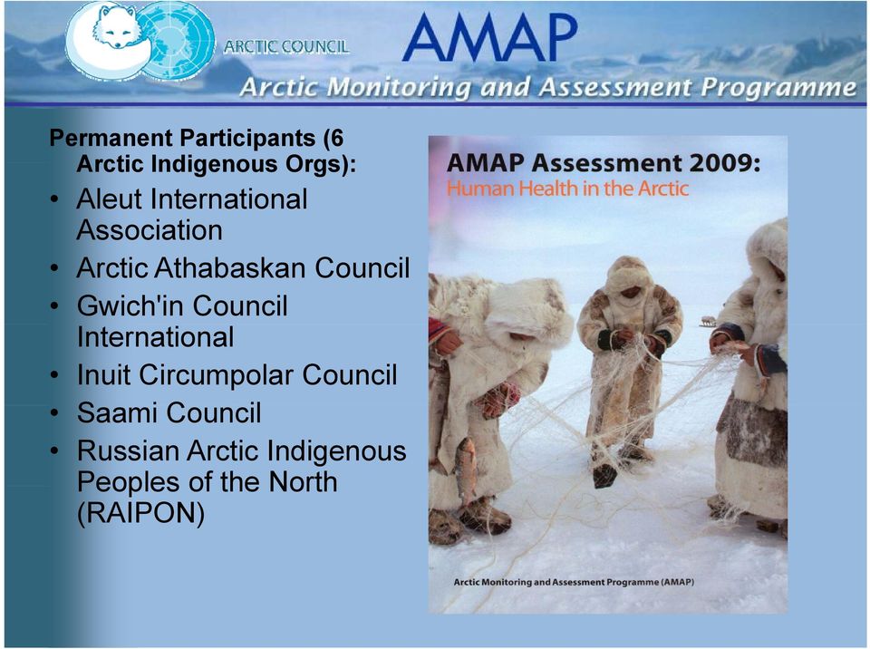 Gwich'in Council International Inuit Circumpolar Council