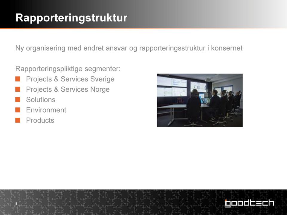 Rapporteringspliktige segmenter: Projects & Services