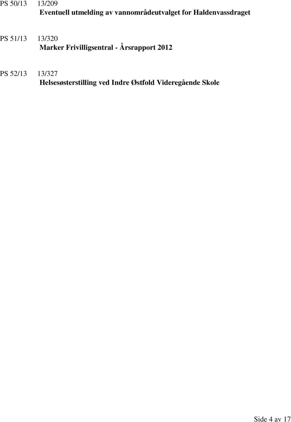 Marker Frivilligsentral - Årsrapport 2012 PS 52/13