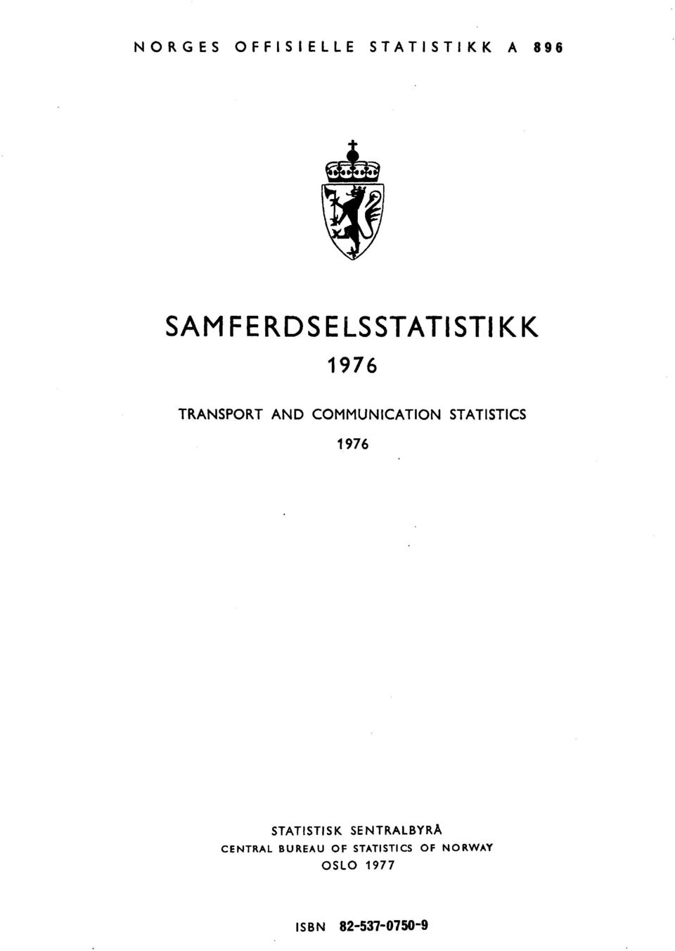 COMMUNICATION STATISTICS 976 STATISTISK