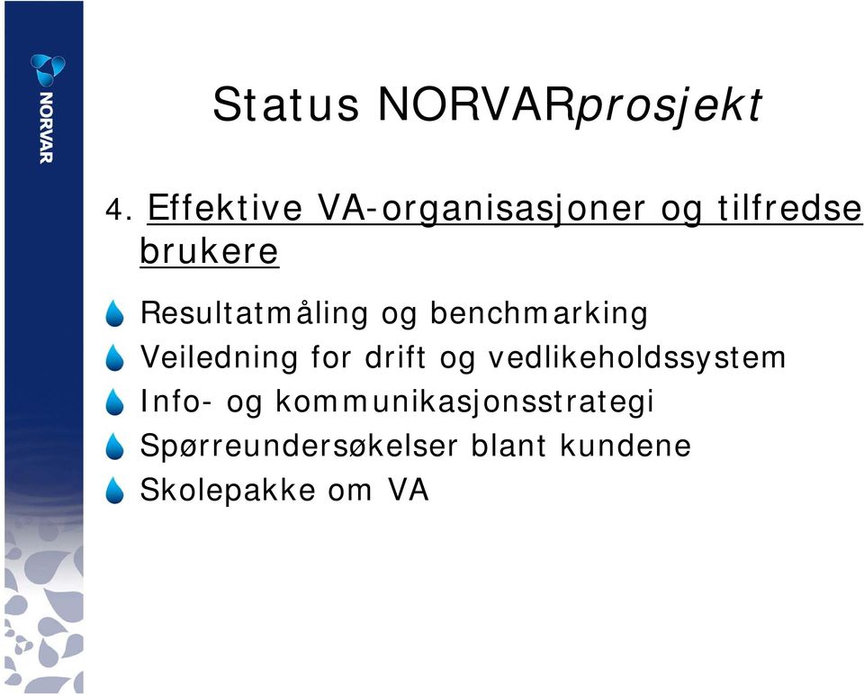 Resultatmåling og benchmarking Veiledning for drift og