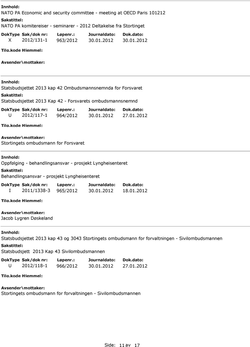 - prosjekt Lyngheisenteret Behandlingsansvar - prosjekt Lyngheisenteret 2011