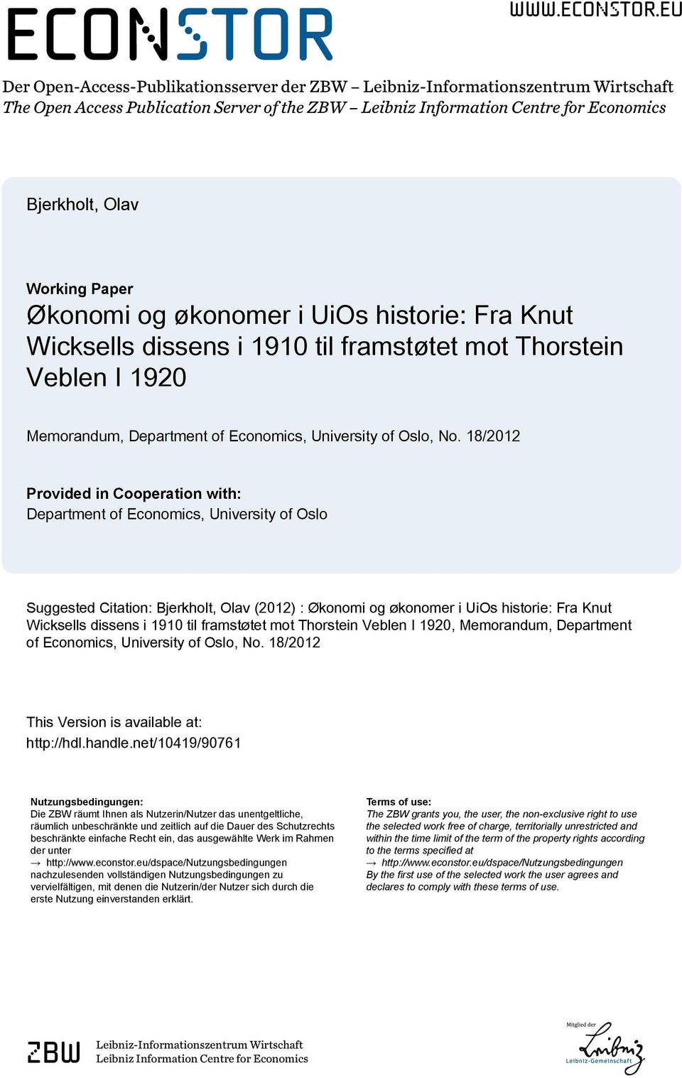 eu Der Open-Access-Publikationsserver der ZBW Leibniz-Informationszentrum Wirtschaft The Open Access Publication Server of the ZBW Leibniz Information Centre for Economics Bjerkholt, Olav Working