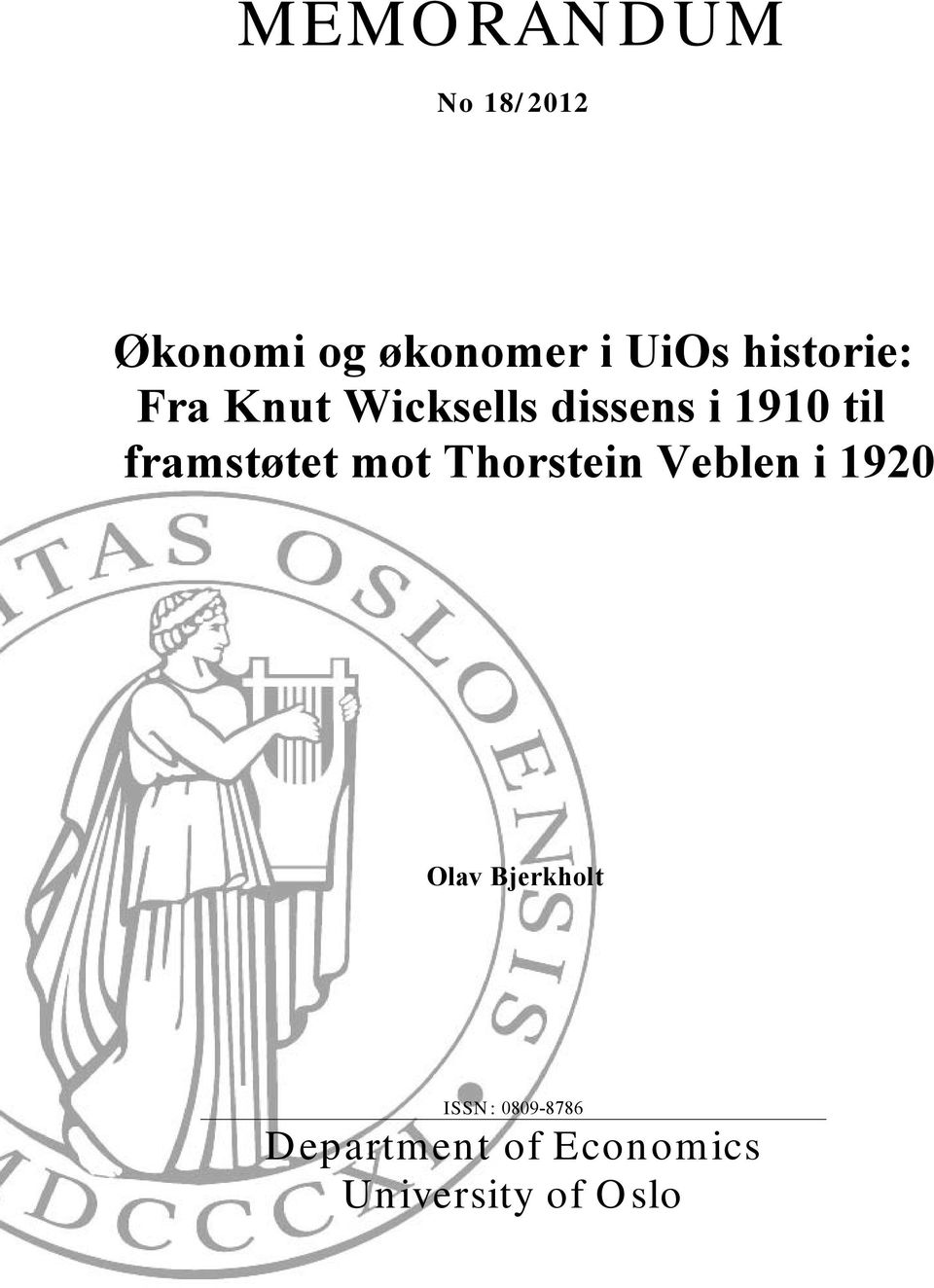 framstøtet mot Thorstein Veblen i 1920 Olav