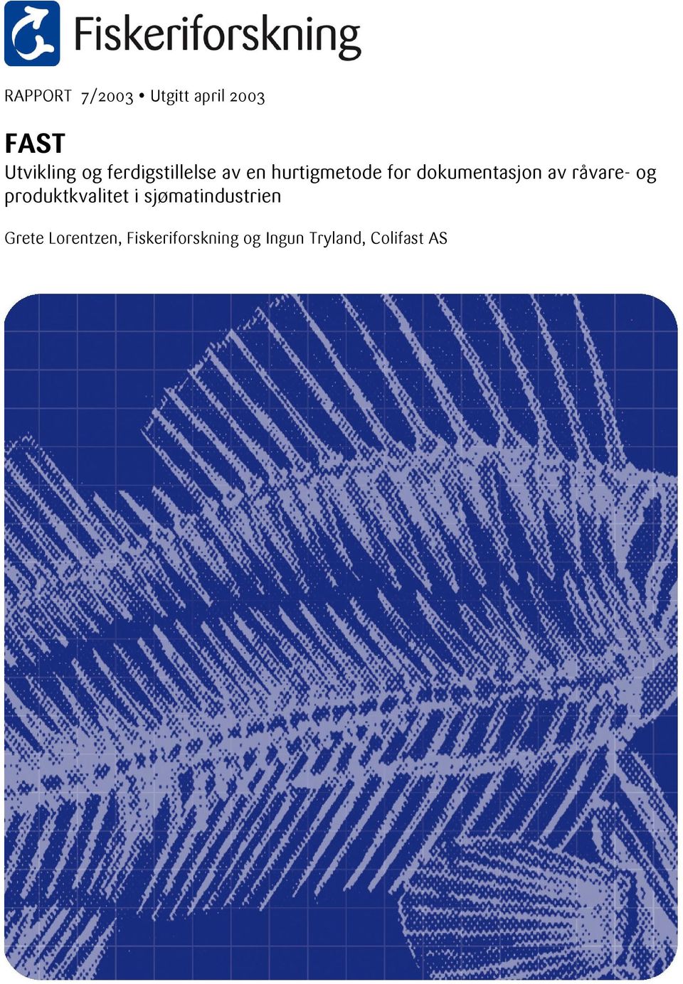 av råvare- og produktkvalitet i sjømatindustrien