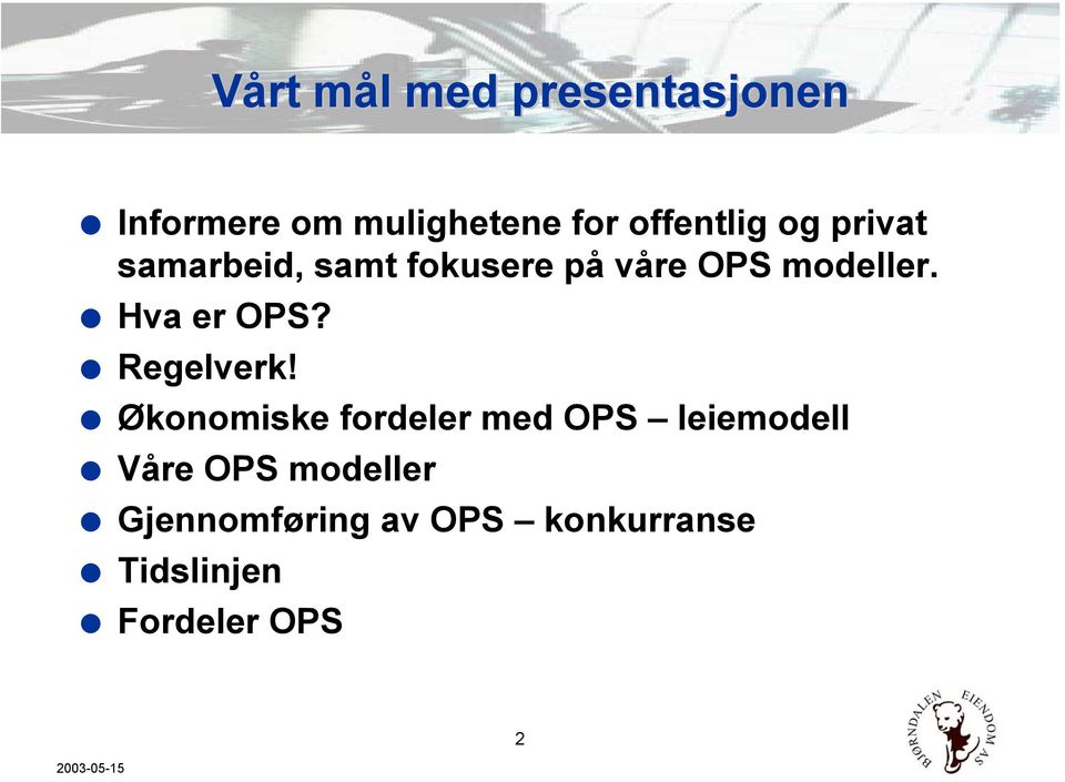 Hva er OPS? Regelverk!