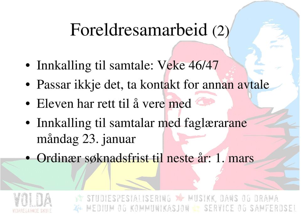 rett til å vere med Innkalling til samtalar med