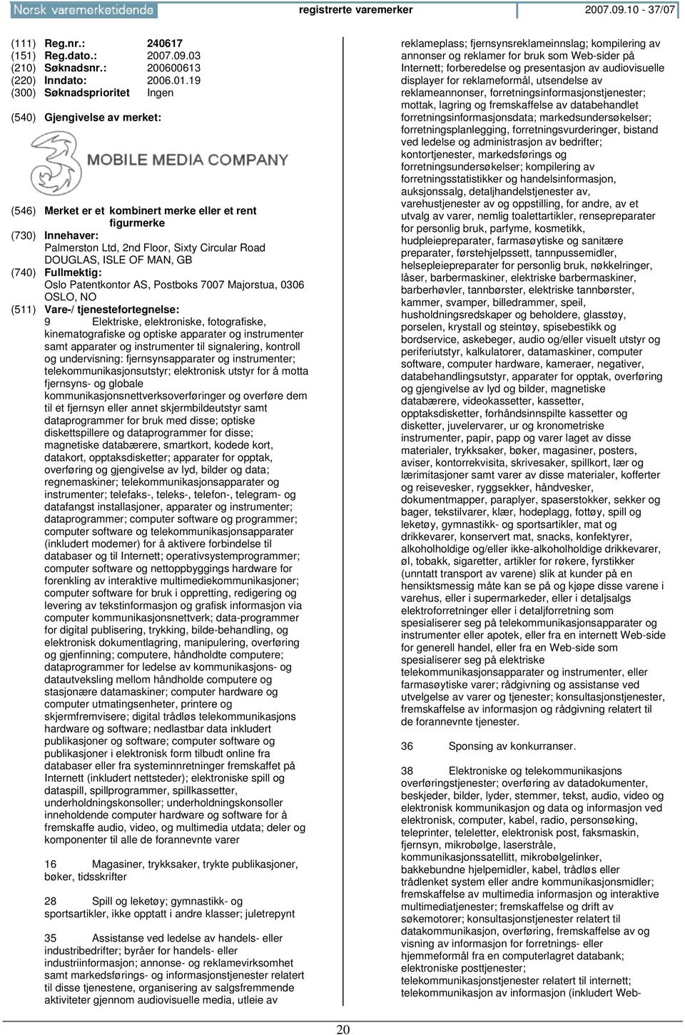 Elektriske, elektroniske, fotografiske, kinematografiske og optiske apparater og instrumenter samt apparater og instrumenter til signalering, kontroll og undervisning: fjernsynsapparater og