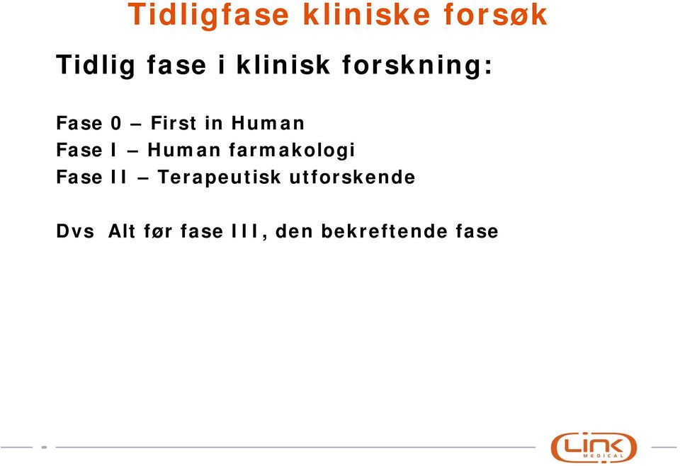 farmakologi Fase II Terapeutisk