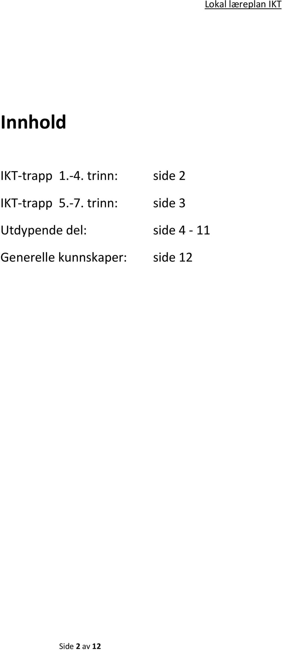 trinn: side 3 Utdypende del: