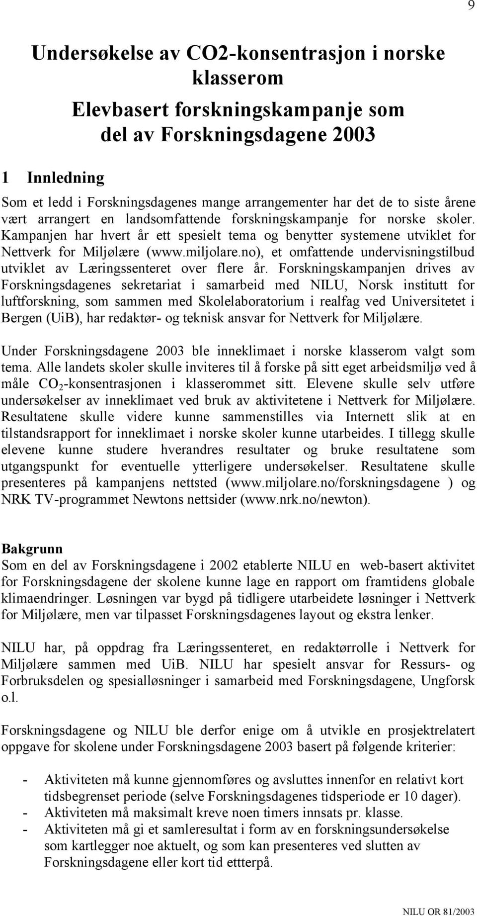 no), et omfattende undervisningstilbud utviklet av Læringssenteret over flere år.