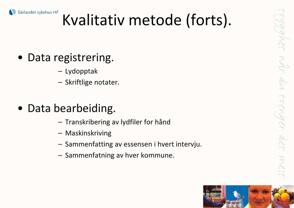 Transkribering av lydfiler for hånd Maskinskriving