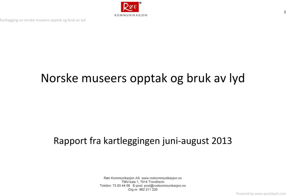 lyd Rapport fra