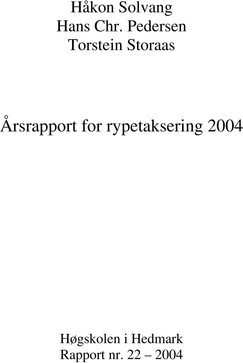 Årsrapport for rypetaksering