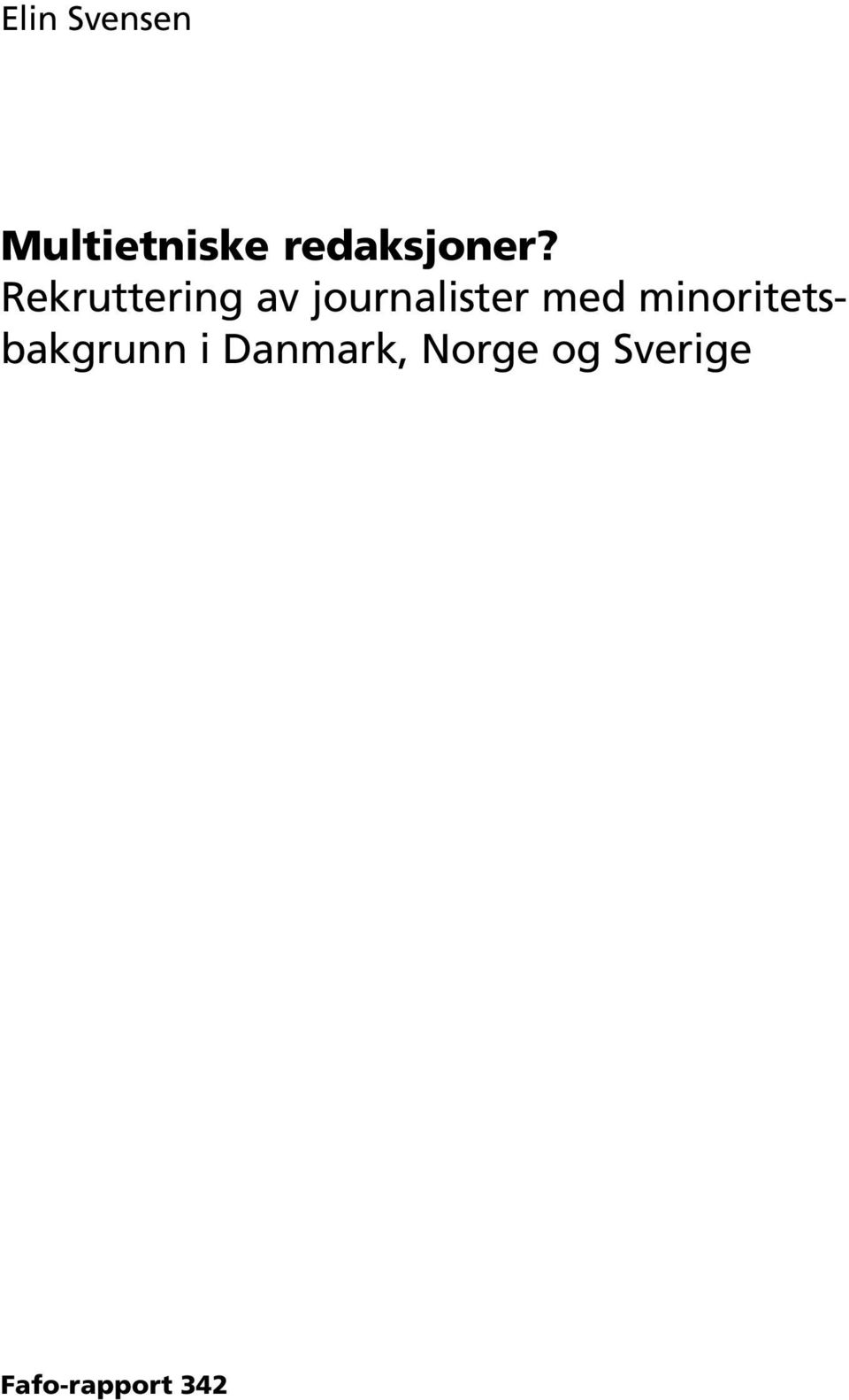 Rekruttering av journalister med