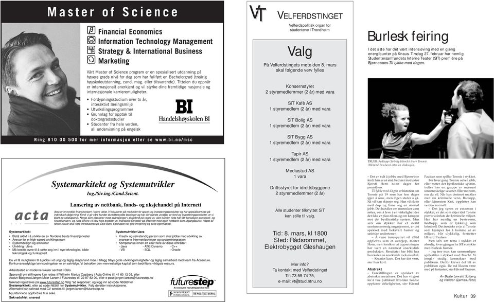 Tittelen du oppnår er internasjonalt anerkjent og vil styrke dine fremtidige nasjonale og internasjonale karrieremuligheter.