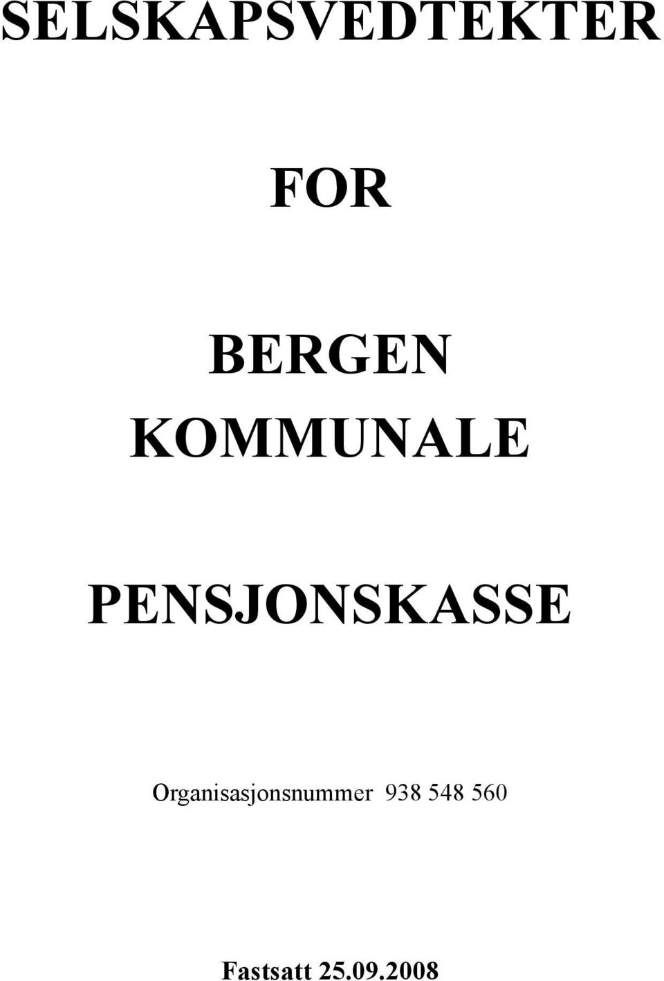 PENSJONSKASSE