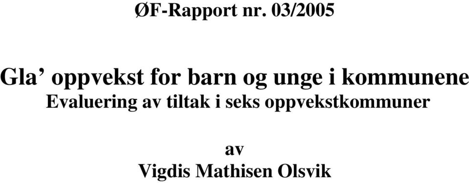 unge i kommunene Evaluering av