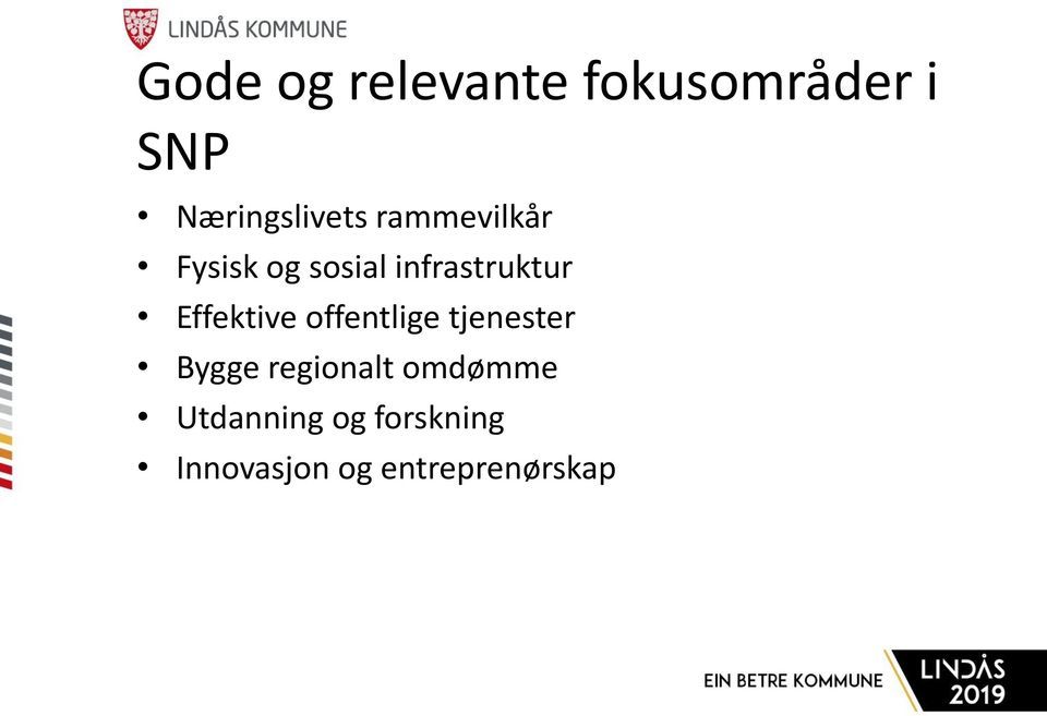 Effektive offentlige tjenester Bygge regionalt