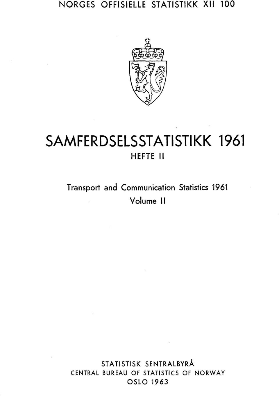 Communication Statistics 1961 Volume II 0