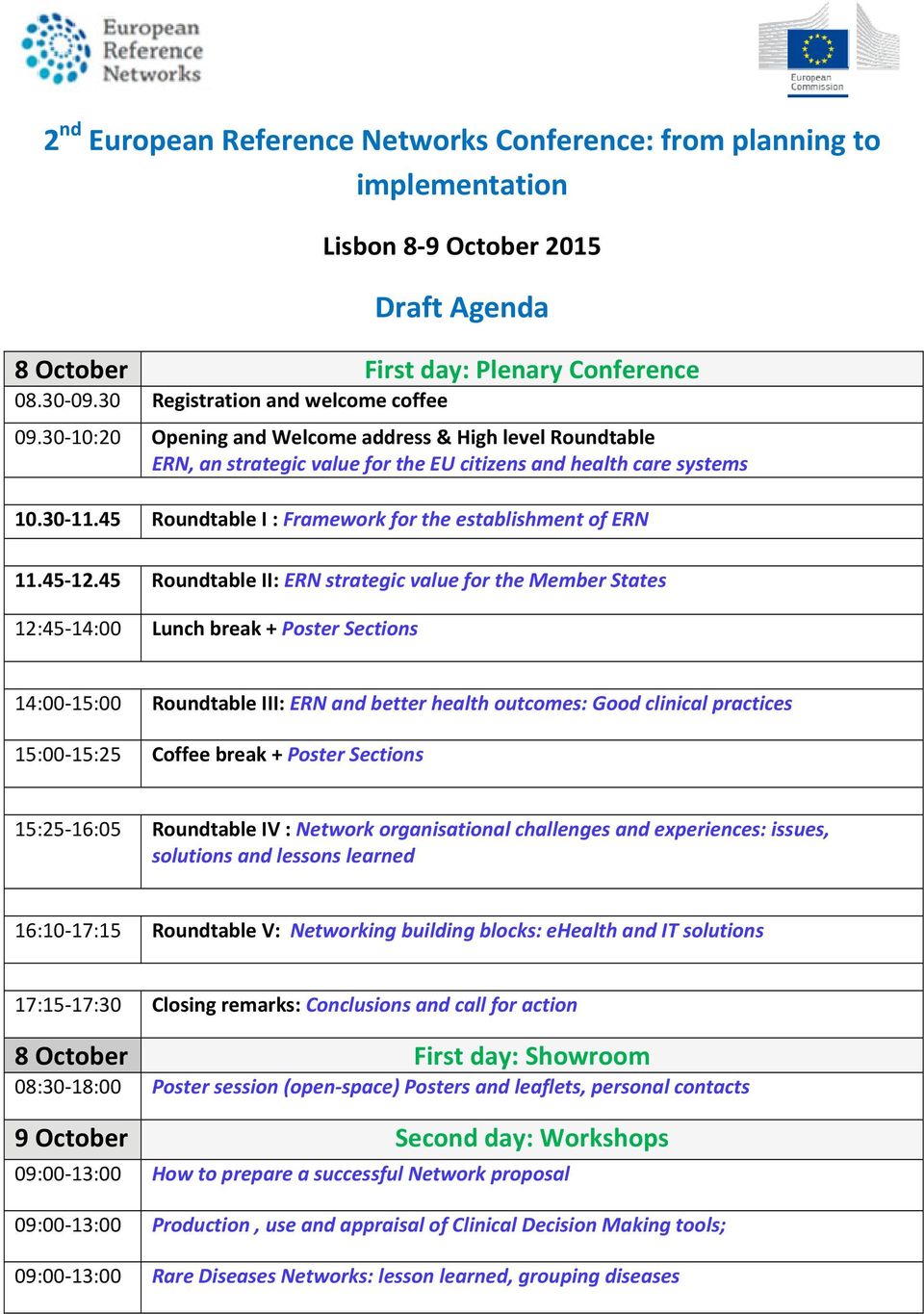 45 Roundtable I : Framework for the establishment of ERN 11.45-12.