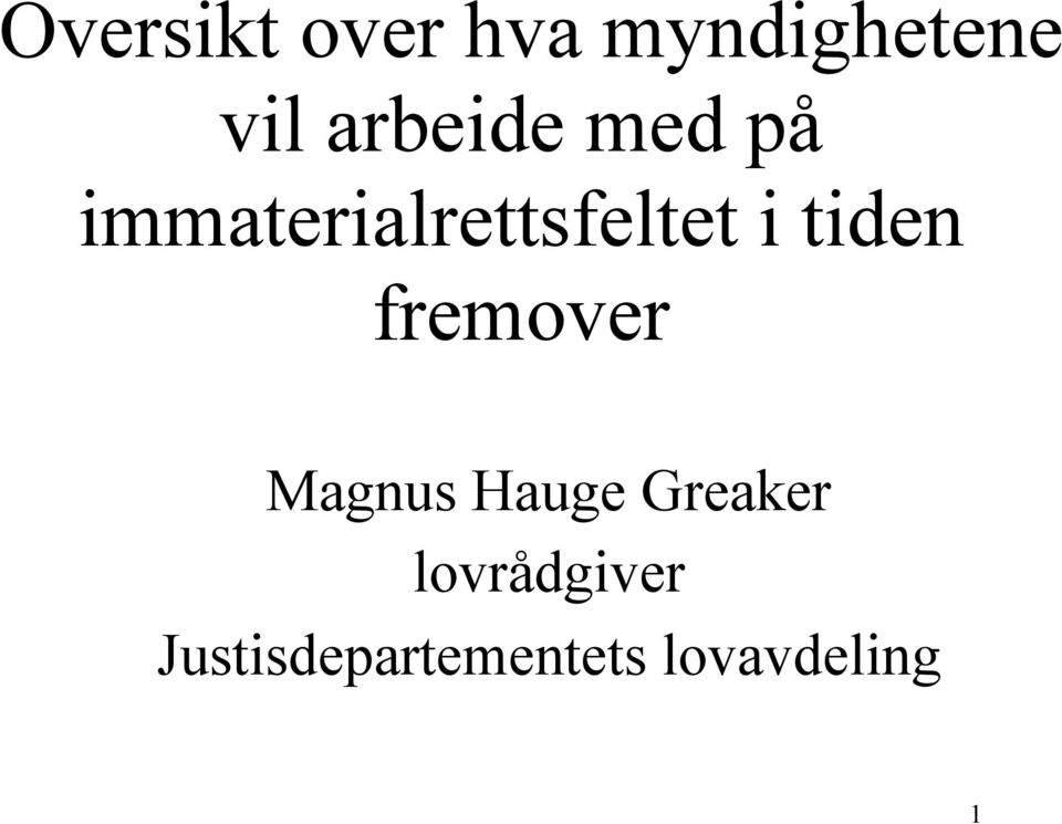 tiden fremover Magnus Hauge Greaker