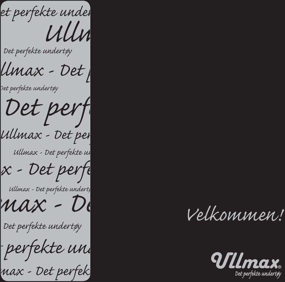 perfekte un ax - Det perfe Ullmax - Det perfekte - De undertø