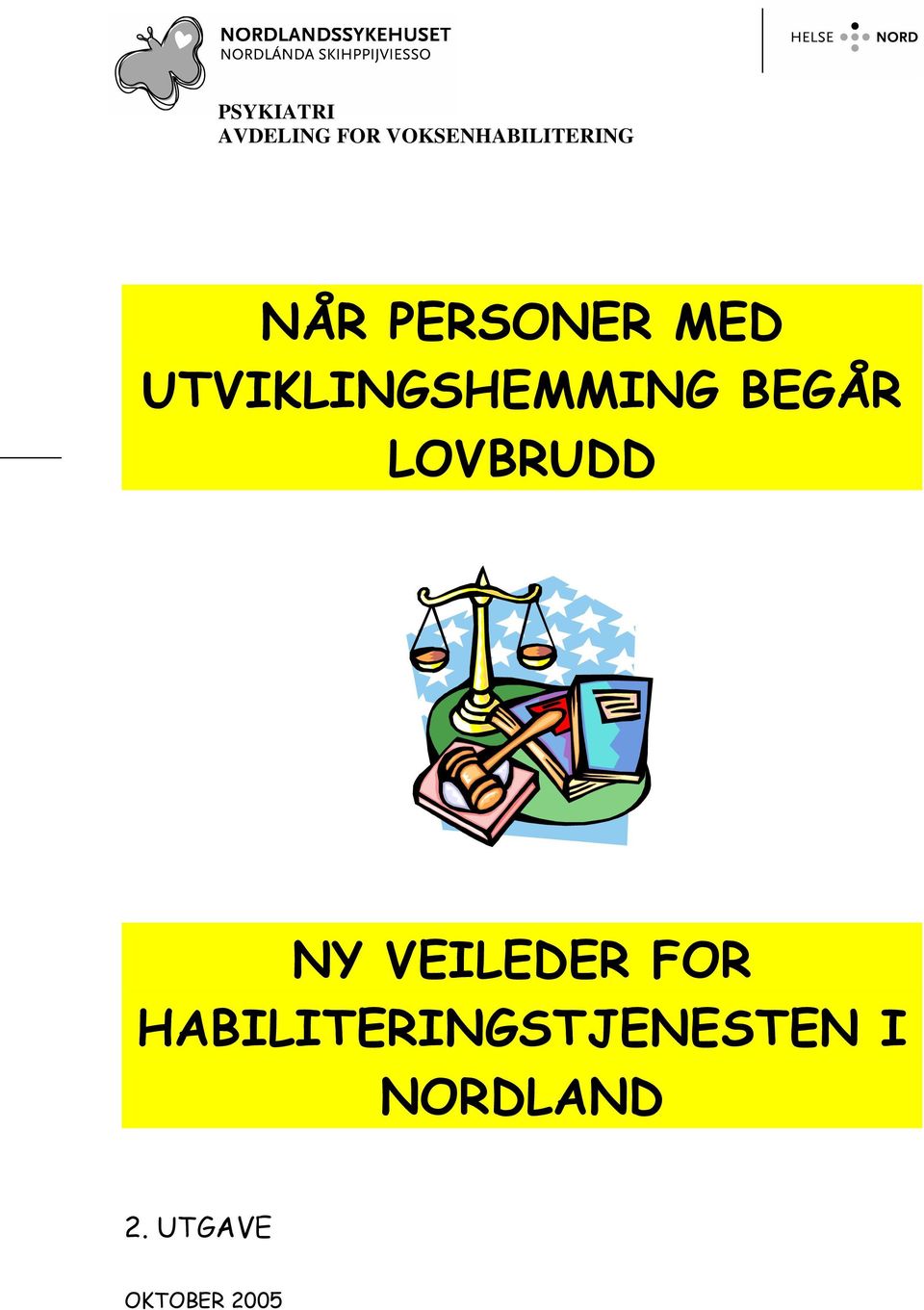 UTVIKLINGSHEMMING BEGÅR LOVBRUDD NY