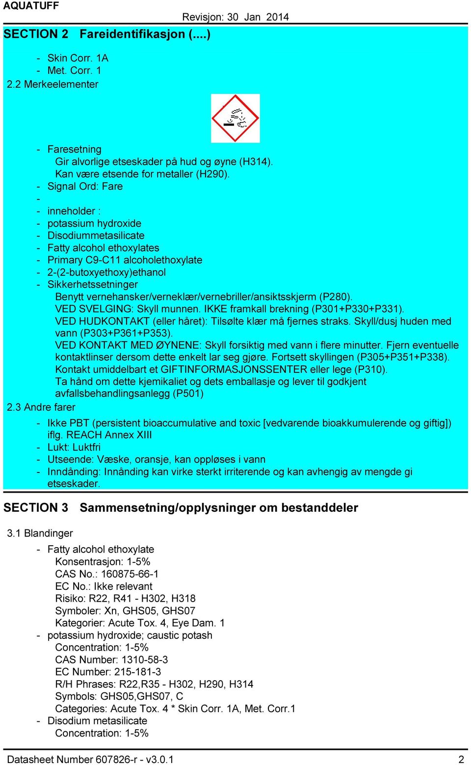 vernehansker/verneklær/vernebriller/ansiktsskjerm (P280). VED SVELGING: Skyll munnen. IKKE framkall brekning (P301+P330+P331). VED HUDKONTAKT (eller håret): Tilsølte klær må fjernes straks.