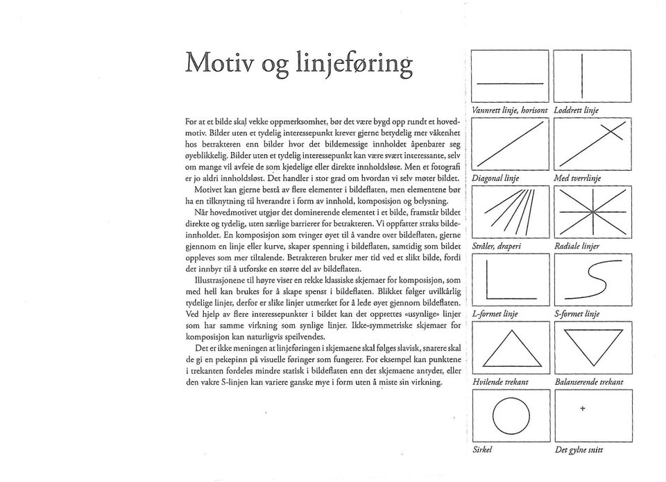 Bilder uten et rydelig interessepunkt kan vrere syrett interessante. selv om mange vil avfeie de som kjedelige eller direkte innholdsl0se. Men et fotografi er jo aldri innholdsl0st.