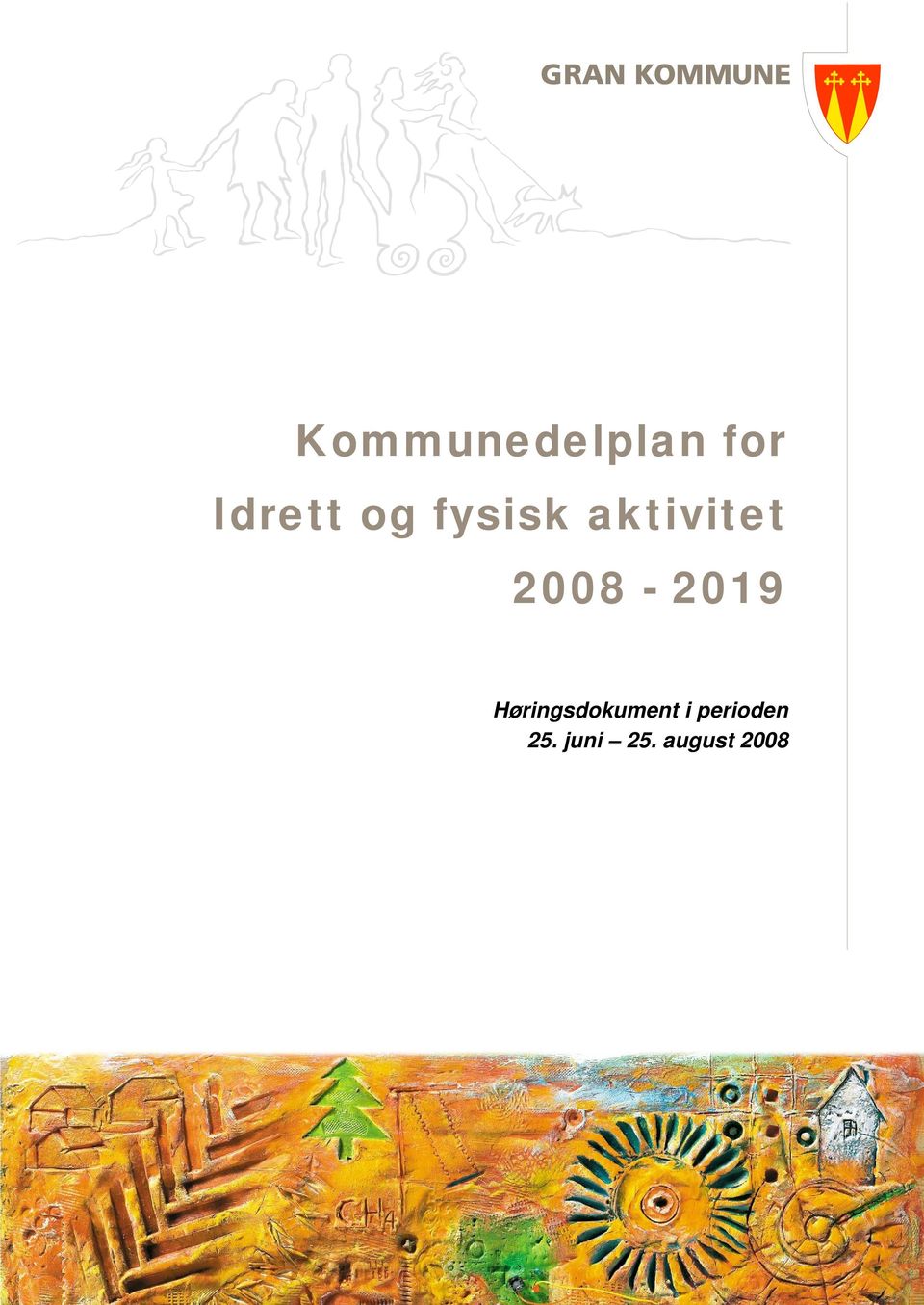 2008-2019 Høringsdokument