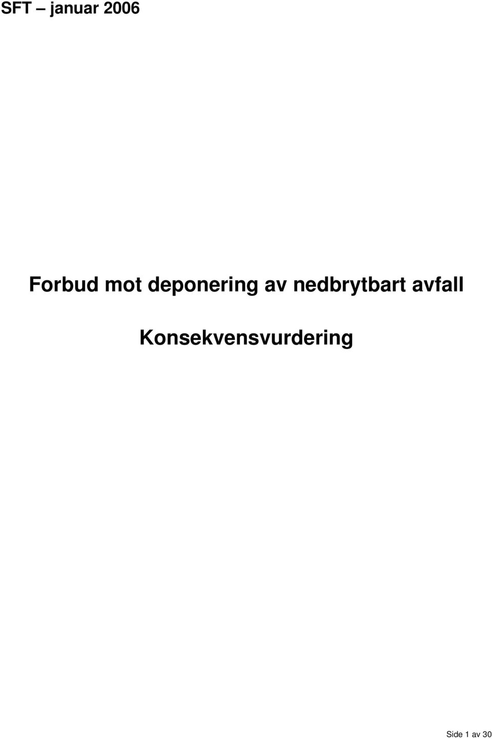 nedbrytbart avfall