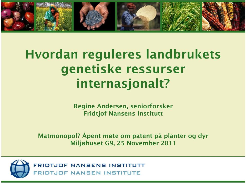 Regine Andersen, seniorforsker Fridtjof Nansens