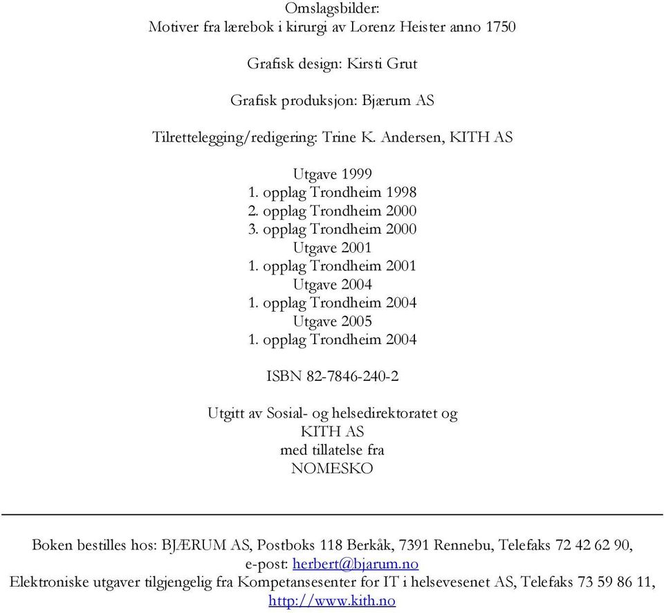 opplag Trondheim 2004 Utgave 2005 1.